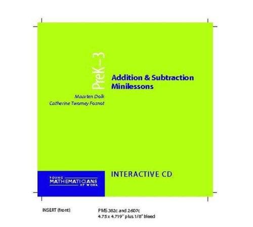 Addition and Subtraction Minilessons, Grades PreK-3 (CD) (Young Mathematicians at Work)