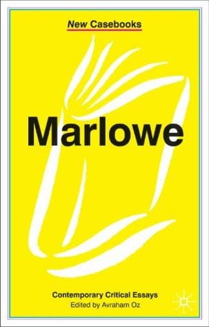 MARLOWE; ED. BY AVRAHAM OZ
