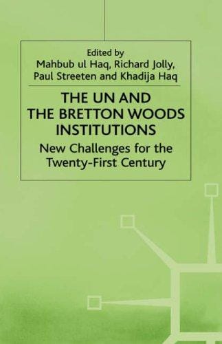 The UN and the Bretton Woods institutions