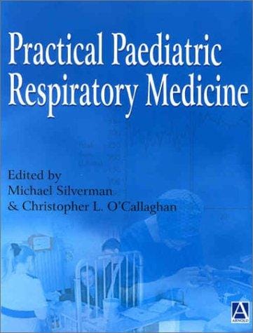 Practical paediatric respiratory medicine
