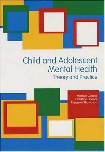 Child and adolescent mental health