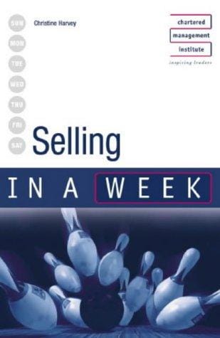 Successful Selling in a Week (In a Week)