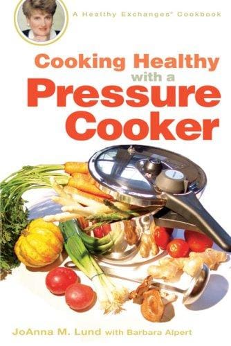 Cooking healthy with a pressure cooker
