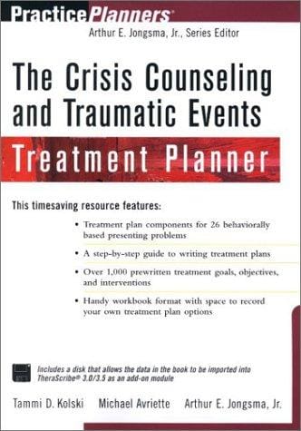 The crisis counseling and traumatic events treatment planner