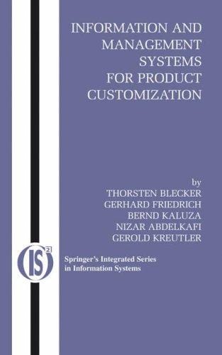 Information and management systems for product customization
