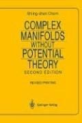 Complex manifolds without potential theory