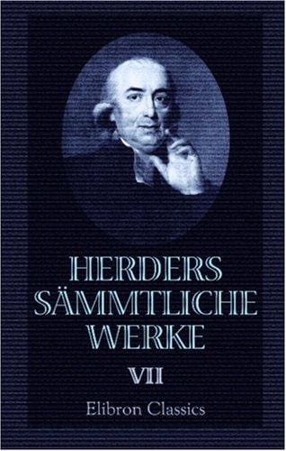 Herders sämmtliche Werke: Band 7
