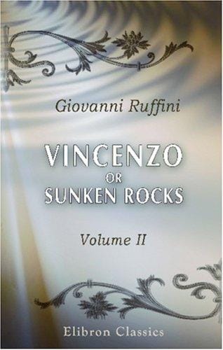 Vincenzo; or, Sunken Rocks