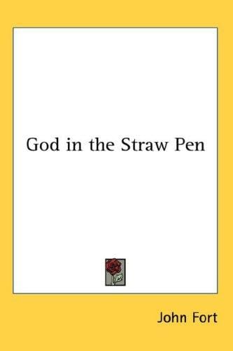 God in the Straw Pen