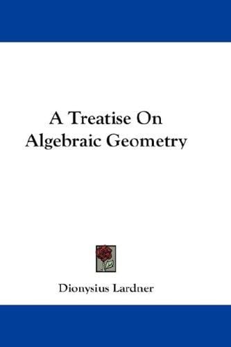 A Treatise On Algebraic Geometry