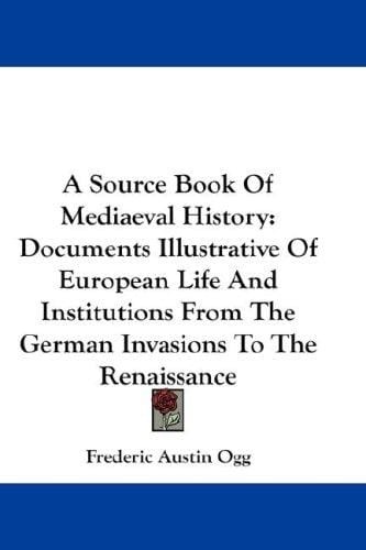 A Source Book of Medieval History