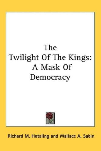 The Twilight Of The Kings