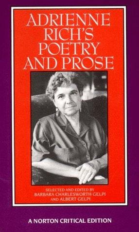 Adrienne Rich's poetry and prose