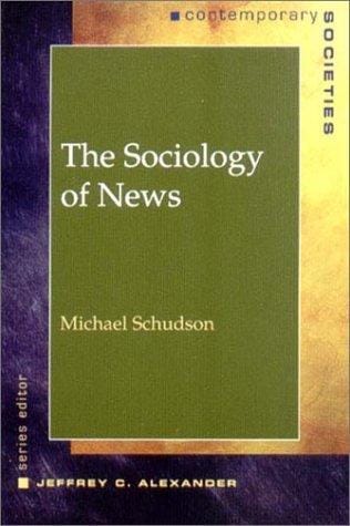 The sociology of news