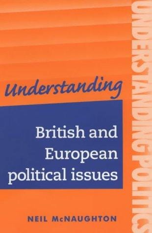 Understanding British and European political issues