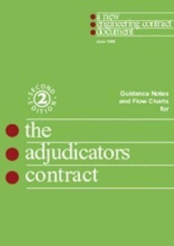 Guidance notes and flow charts for the adjudicator's contract