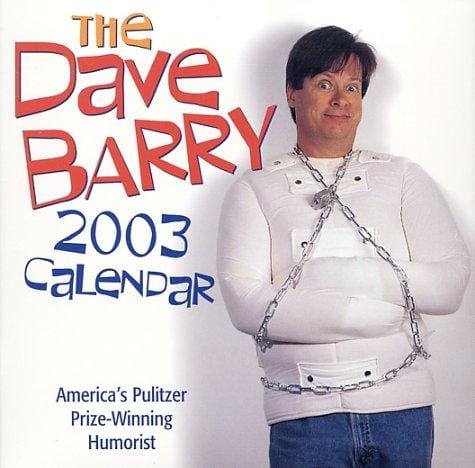 The Dave Barry 2003 Block Calendar