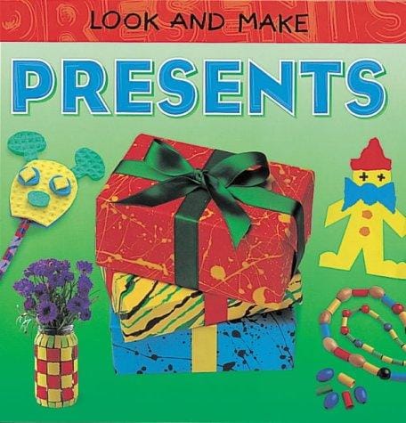 I Can Make Presents (Look & Make)