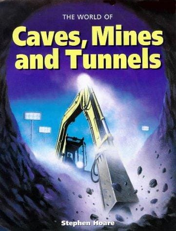 The Amazing Underworld of Caves, Mines and Tunnels (One-off)
