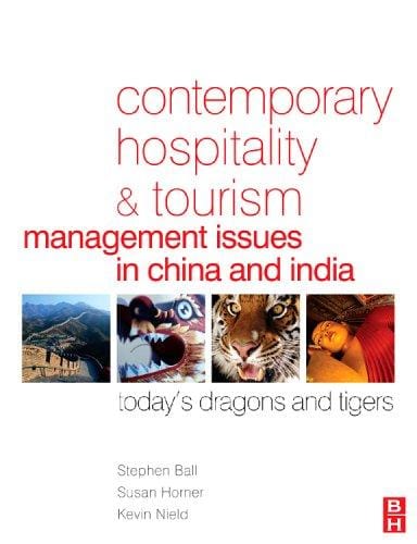 Contemporary hospitality and tourism management issues in China and India