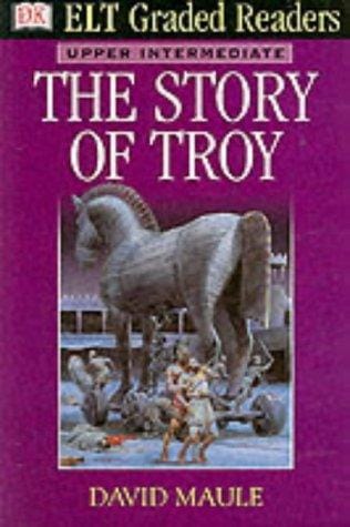 The Story of Troy