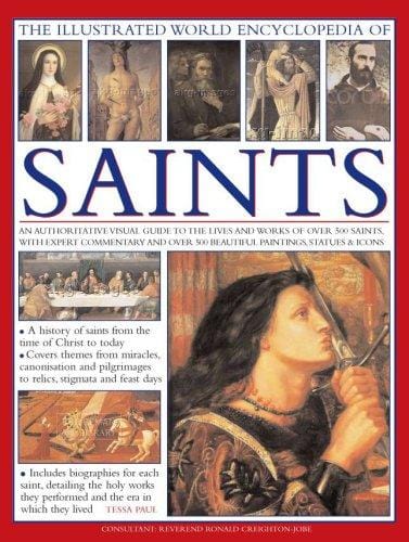 The Illustrated World Encyclopedia of Saints