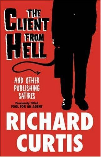 The Client From Hell and Other Publishing Satires