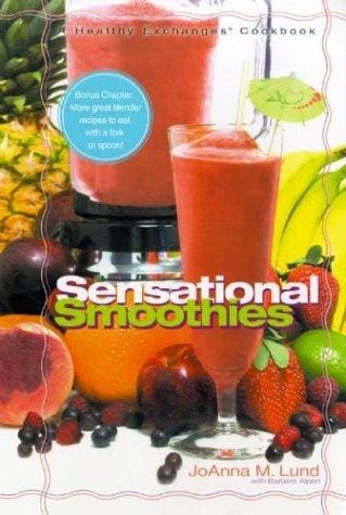 Healthy Exchanges Sensational Smoothies