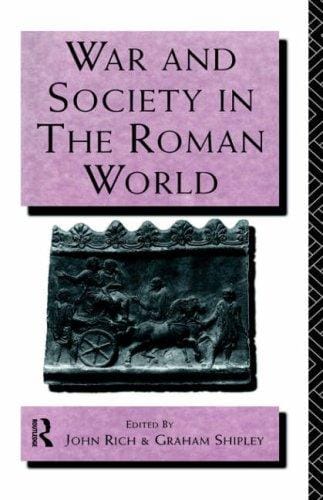 War and society in the Roman world