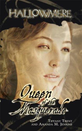 Queen of the Masquerade (Hallowmere #5)