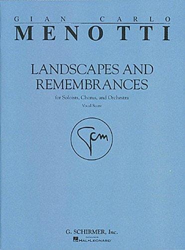 Landscapes and remembrances