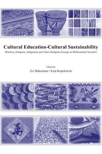 Cultural education-- cultural sustainability