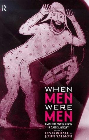 When men were men