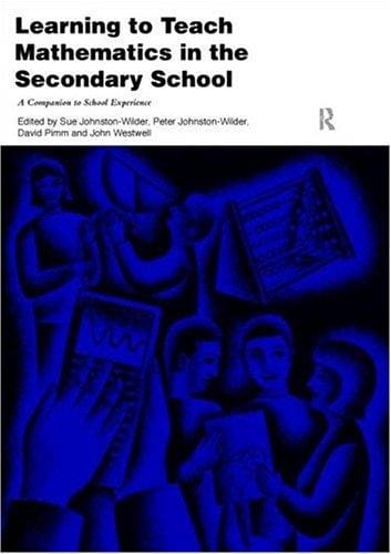Learning to teach mathematics in the secondary school