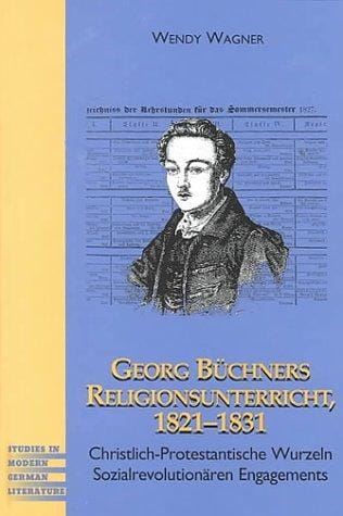 Georg Büchners Religionsunterricht, 1821-1831