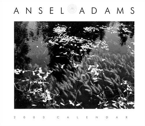 Ansel Adams 2003 Engagement Calendar