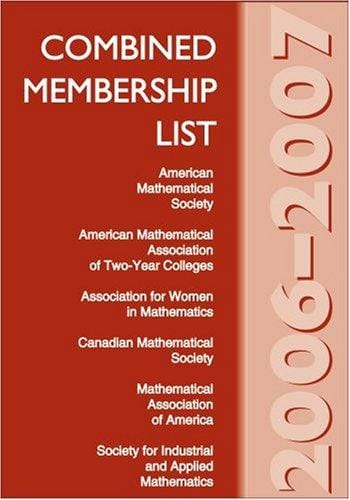 Combined Membership List 2006-2007 (Combined Membership List (American Mathematical Society)) (Combined Membership List (American Mathematical Society))