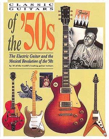 Classic Guitars of the '50s