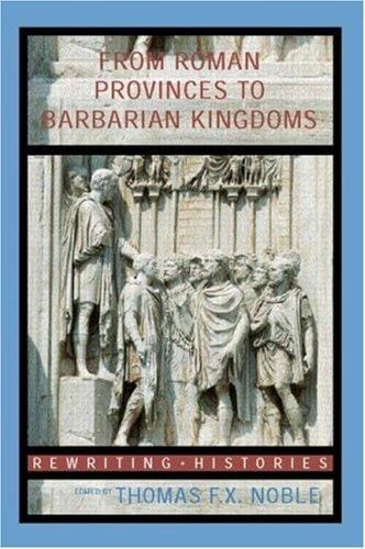 From Roman provinces to Medieval kingdoms