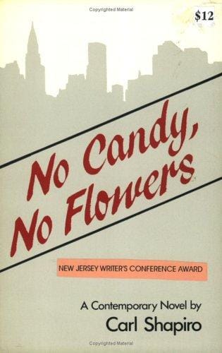 No Candy, No Flowers