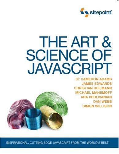 The Art and Science of JavaScript