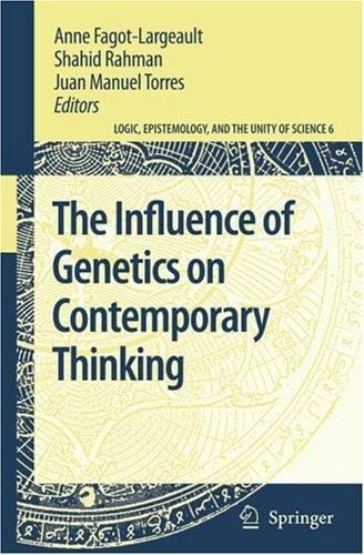 The Influence of genetics on contemporary thinking