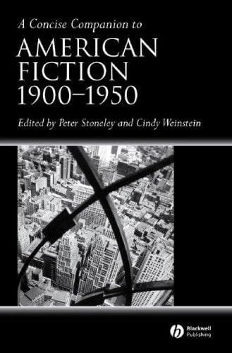 A concise companion to American fiction, 1900-1950