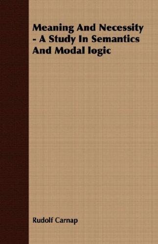 Meaning And Necessity - A Study In Semantics And Modal logic