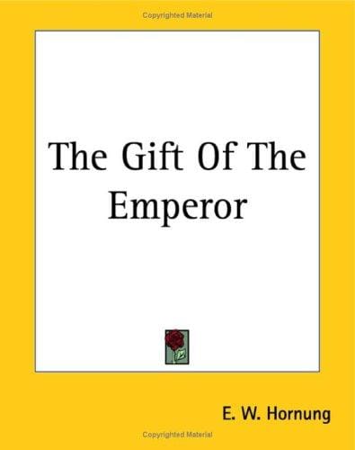The Gift of the Emperor
