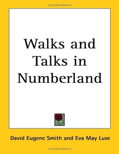 Walks And Talks in Numberland