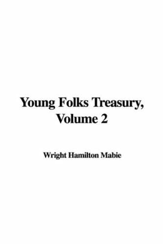 Young folks' treasury ..
