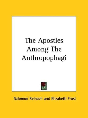 The Apostles Among the Anthropophagi