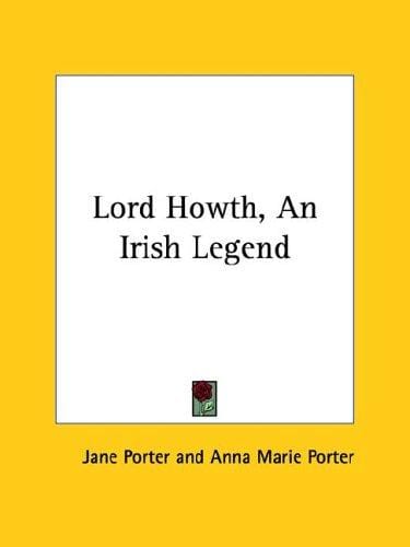 Lord Howth, an Irish Legend