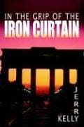 In The Grip of The Iron Curtain